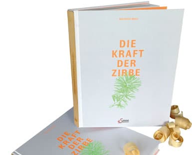 Die Kraft der Zirbe - Buch